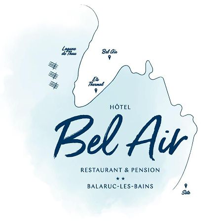 Hotel Restaurant Et Pension Soiree Etape Bel Air Balaruc-les-Bains Eksteriør bilde